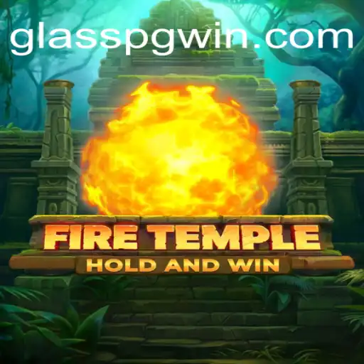Explorando o Universo de FireTemple: Um Mergulho no Mundo de GLASSPG