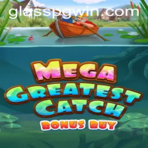 MegaGreatestCatchBonusBuy: A Nova Sensação dos Jogos